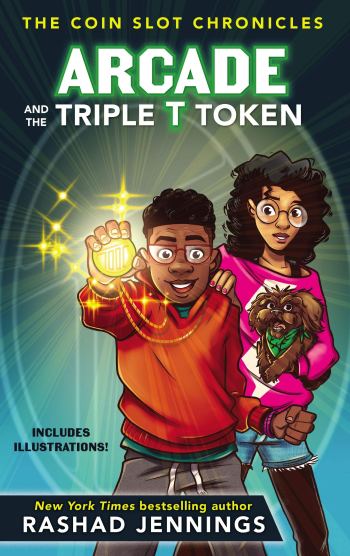 Arcade and the Triple T Token on Goodreads