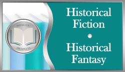 Historical Fiction, Historical Fantasy