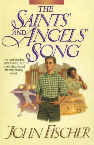 The Saints' and Angels' Song